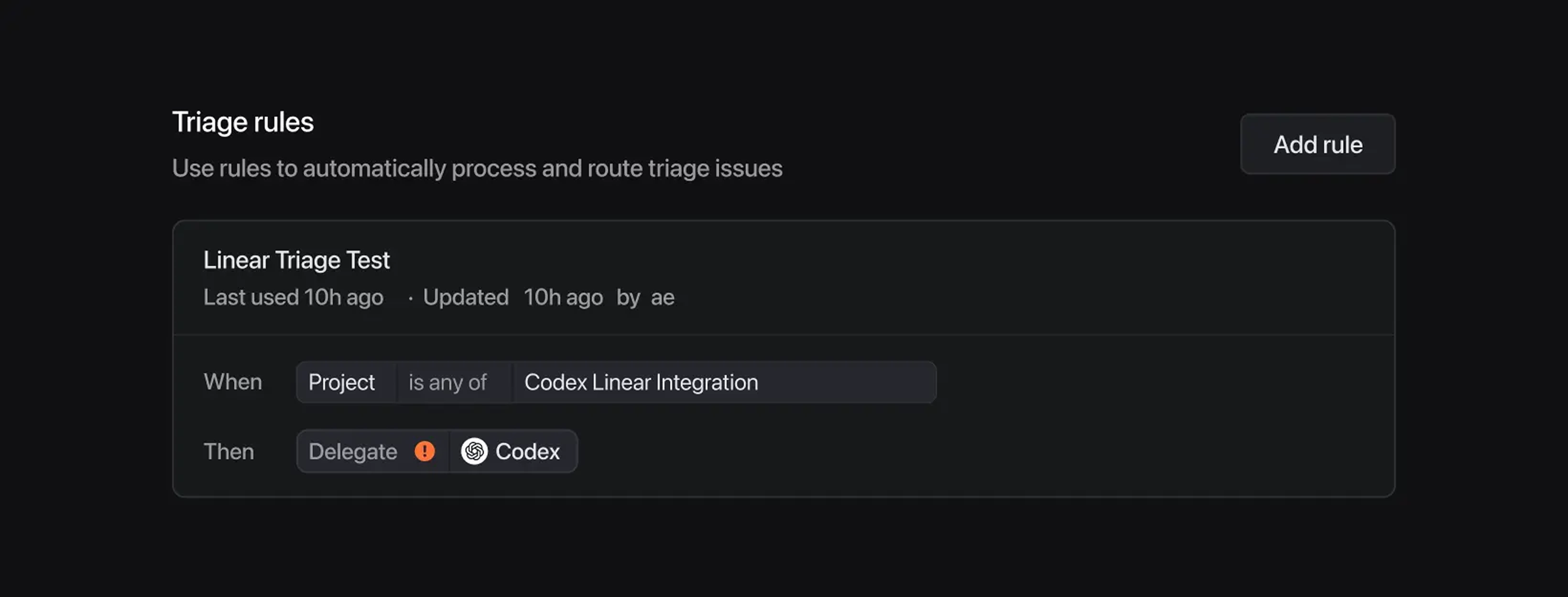 Screenshot of an example triage rule assigning everything to Codex and labeling it in the "Triage" status (dark mode)